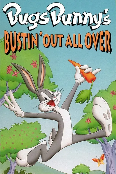 Bugs Bunny's Bustin' Out All Over