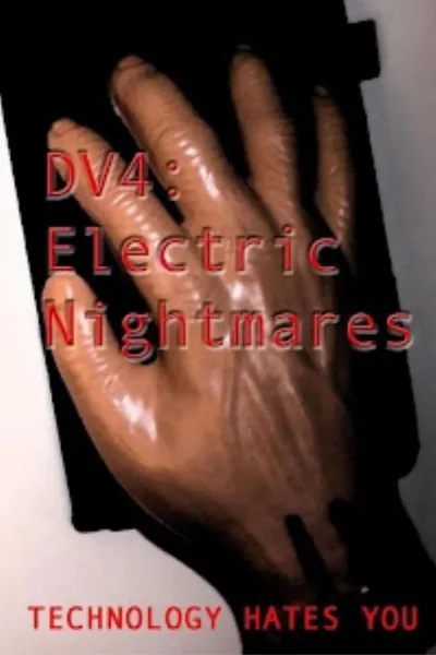 DV4: Electric Nightmares