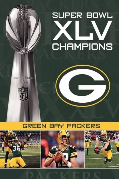 NFL Super Bowl XLV Champions: Green Bay Packers