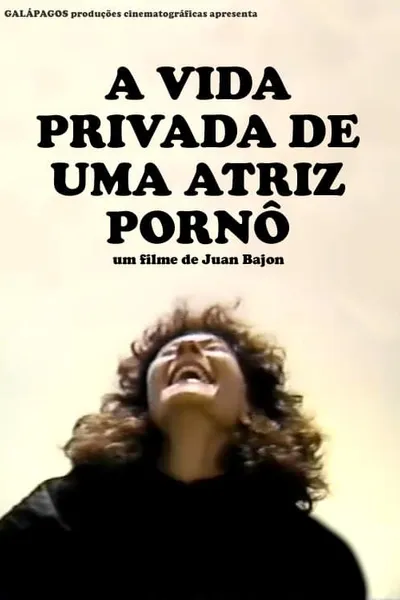 A Vida Privada de Uma Atriz Pornô