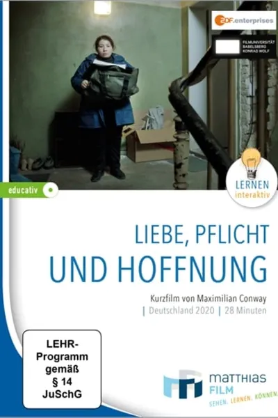 Liebe, Pflicht und Hoffnung