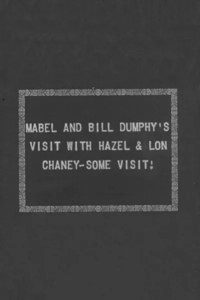 Mabel and Bill Dumphy's visit with Hazel & Lon Chaney