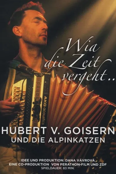 Hubert von Goisern: Wia die Zeit vergeht