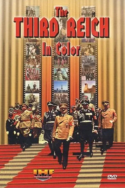 The Third Reich In Color