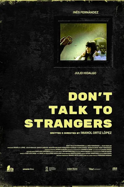 Don't Talk to Strangers