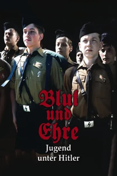 Blood and Honor: Youth Under Hitler