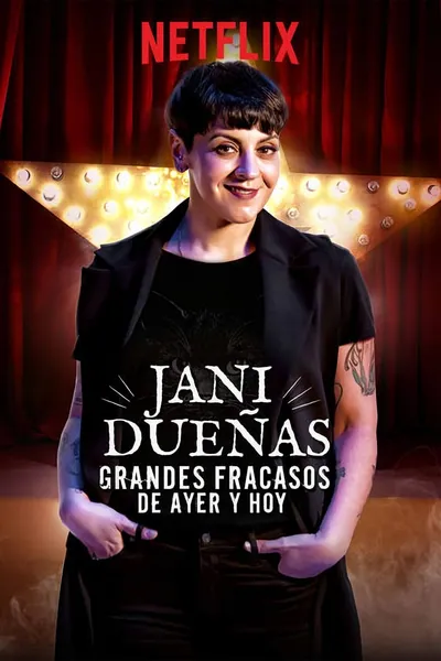 Jani Dueñas: Grandes fracasos de ayer y hoy