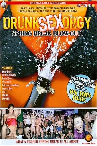 Drunk Sex Orgy: Spring Break Blow-Out