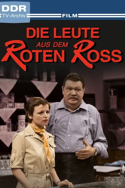 Die Leute aus dem Roten Ross