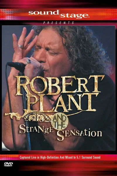 SoundStage Presents: Robert Plant And The Strange Sensation