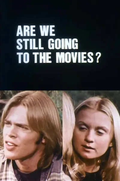 Are We Still Going to the Movies?