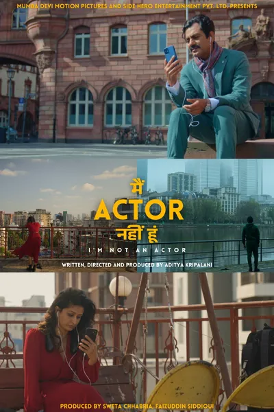 I'm Not An Actor