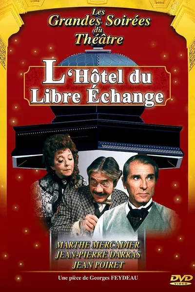 L'Hôtel du libre échange