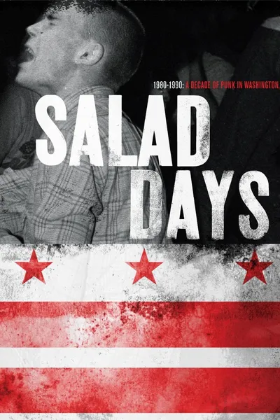 Salad Days: A Decade of Punk in Washington, DC (1980-90)