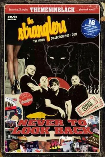 The Stranglers: Never To Look Back - The Video Collection 1983-2012