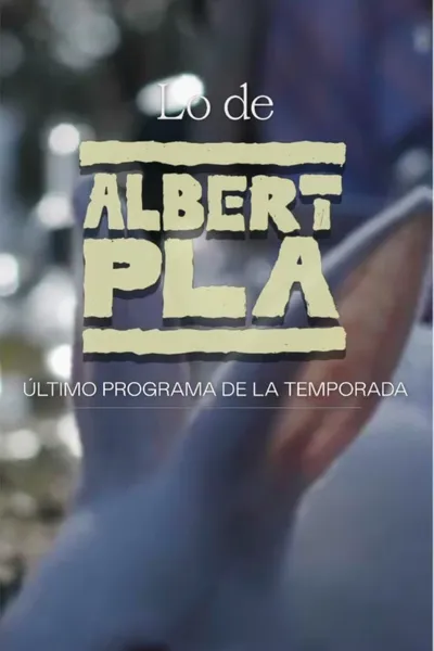 Lo de Albert Pla