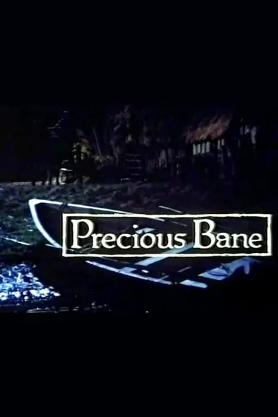 Precious Bane