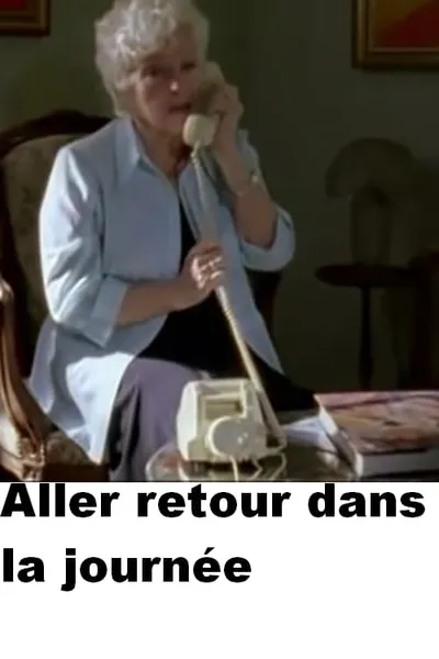 Aller retour dans la journée