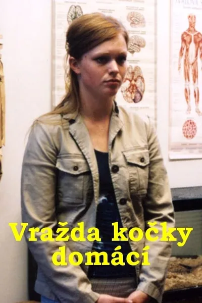 Vražda kočky domácí