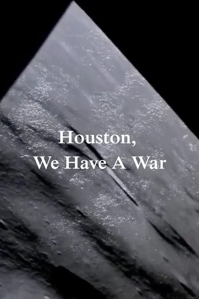 Houston, We Have A War