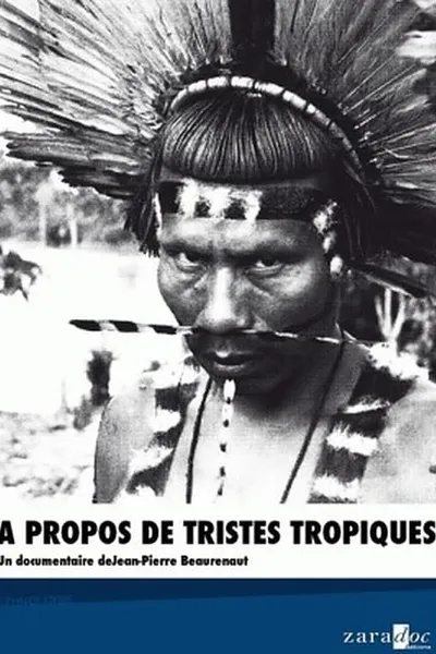 À propos de "Tristes Tropiques"