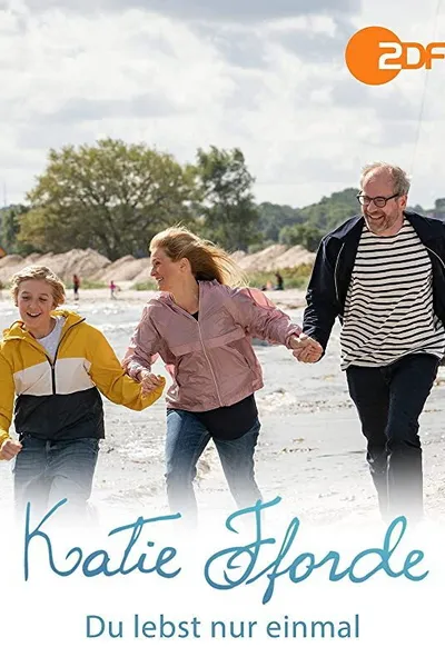 Katie Fforde - Du lebst nur einmal