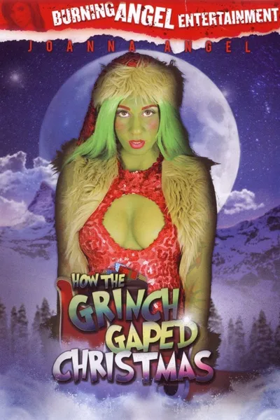 How the Grinch Gaped Christmas