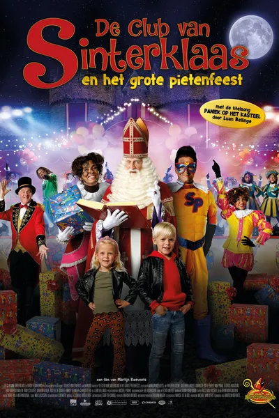 De Club van Sinterklaas & Het Grote Pietenfeest