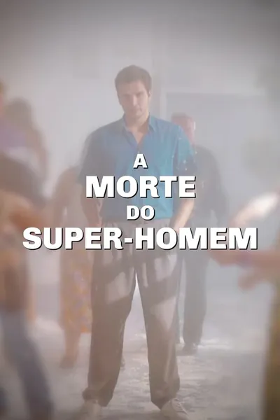 A Morte do Super-Homem