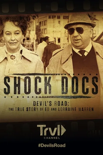 Devil's Road: The True Story of Ed and Lorraine Warren