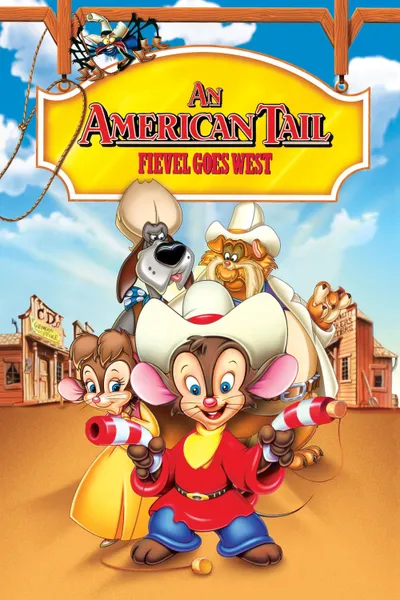 An American Tail: Fievel Goes West