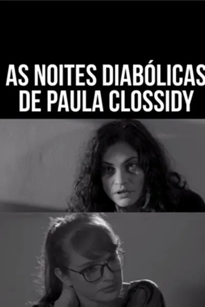 As Noites Diabólicas de Paula Clossidy