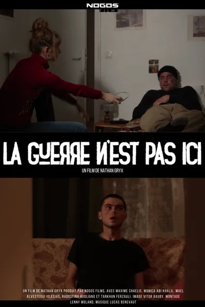 La Guerre N'est Pas Ici
