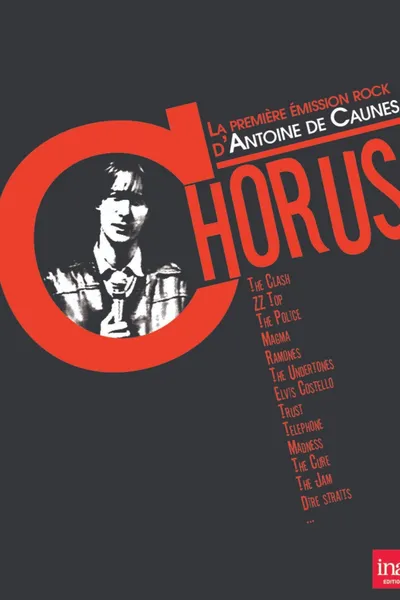 Chorus : La première émission Rock d'Antoine de Caunes