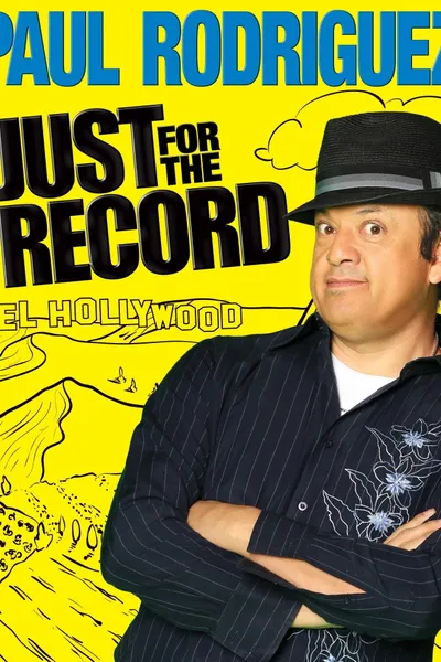 Paul Rodriguez: Just for the Record