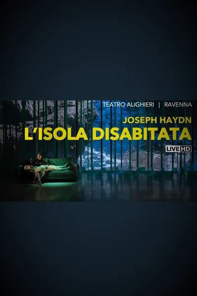 L'Isola Disabitata - Teatro Alighieri di Ravenna / Opéra de Dijon