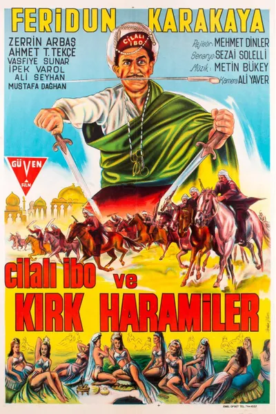 Cilalı İbo ve Kırk Haramiler