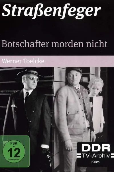 Botschafter morden nicht