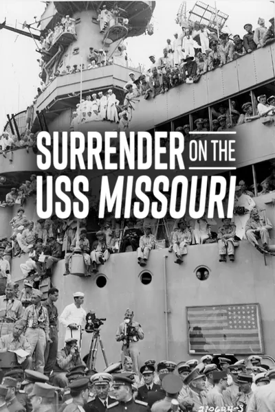 Surrender on the USS Missouri