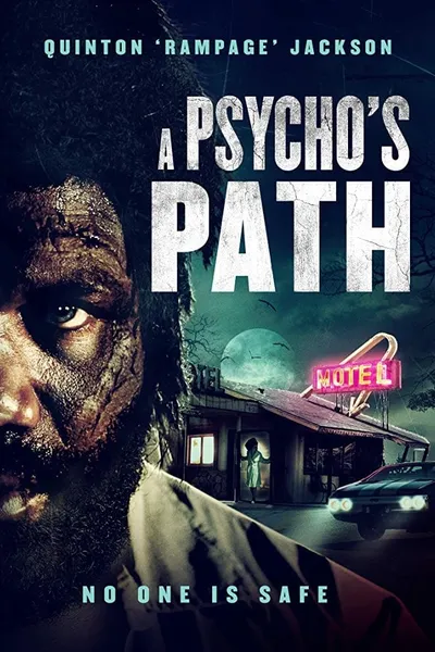 A Psycho's Path