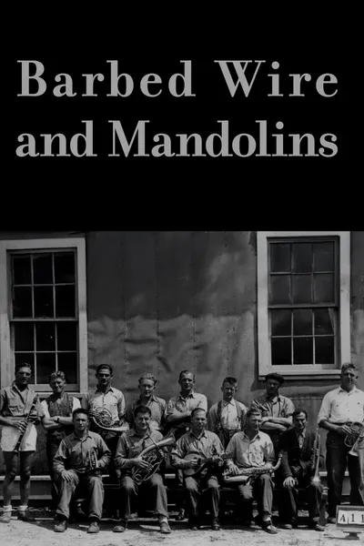 Barbed Wire and Mandolins