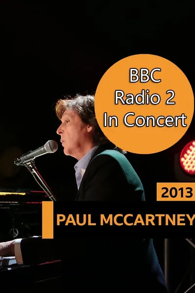 Paul McCartney - BBC Radio 2 in Concert