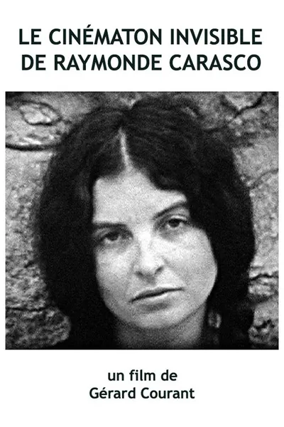 Le Cinématon invisible de Raymonde Carasco