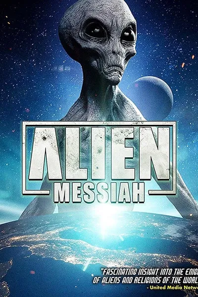 Alien Messiah