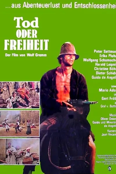 Tod oder Freiheit