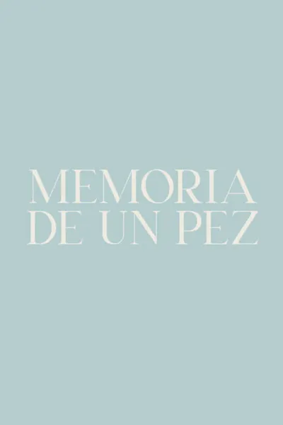 Memoria de un pez