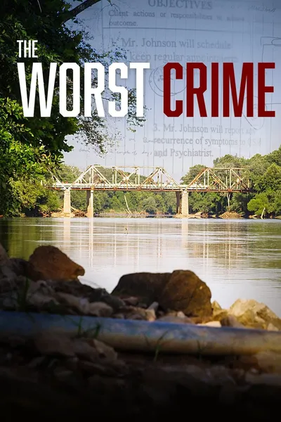The Worst Crime