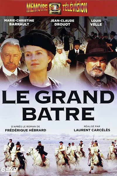 Le grand Batre