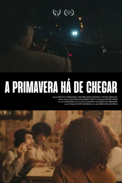 A Primavera Há de Chegar