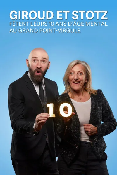 Giroud et Stotz fêtent leurs 10 ans d'âge mental au Grand Point Virgule